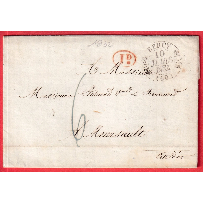 CAD TYPE 11 BERCY SEINE 1832 MEURSAULT COTE D'OR TAXE 6 EN BLEU INDICE 11 DECIME RURAL EN ROUGE