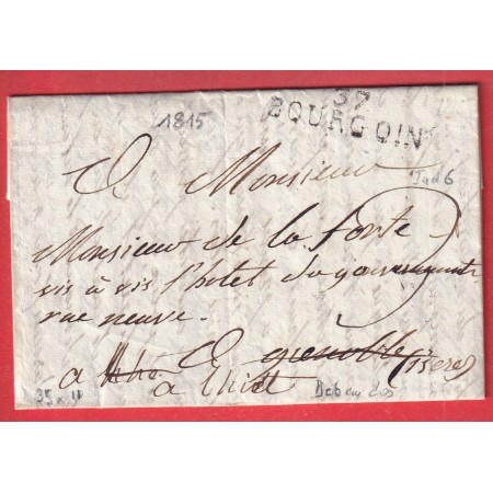 DEBOURSE DEB 37 GRENOBLE ISERE 1815 DEPART 37 BOURGOIN INDICE 15