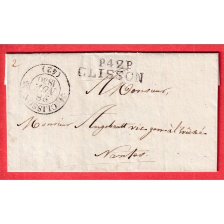 MARQUE P42P CLISSON LOIRE INFERIEURE + CAD TYPE 12 1830 POUR NANTES RARE  COMBINAISON INDICE 18