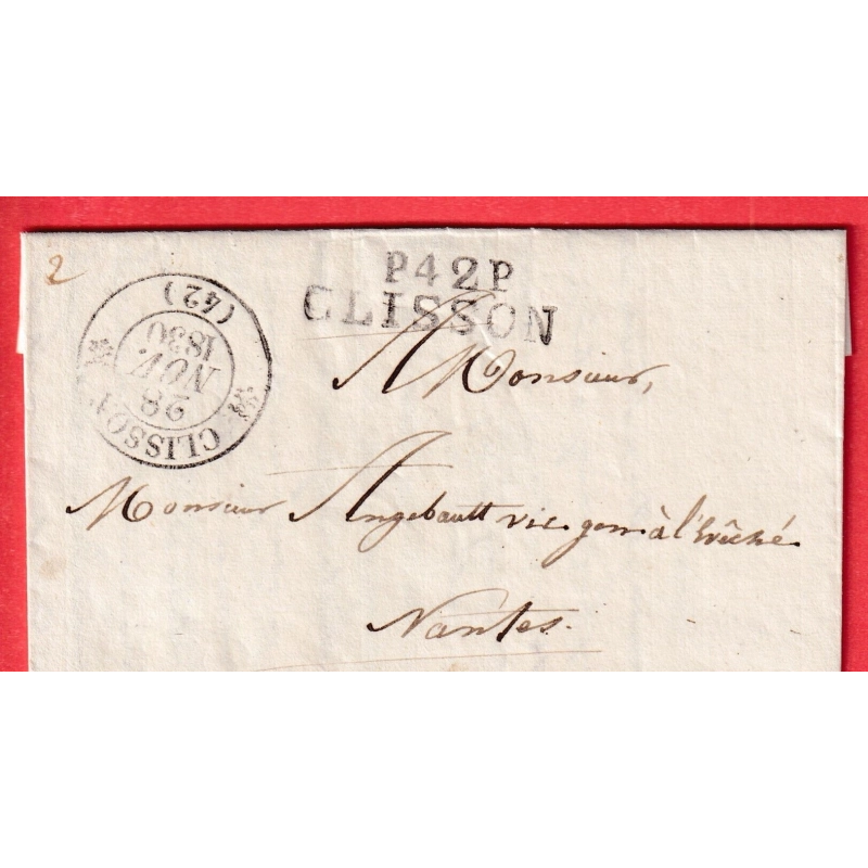 MARQUE P42P CLISSON LOIRE INFERIEURE + CAD TYPE 12 1830 POUR NANTES RARE  COMBINAISON INDICE 18