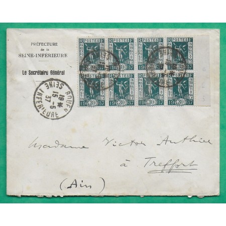 N°323 PARIS EXPOSITION INTERNATIONALE 1937 30C BLOC DE 8 BDF BEL AFFRANCHISSEMENT PREFECTURE SEINE INFERIEURE ROUEN