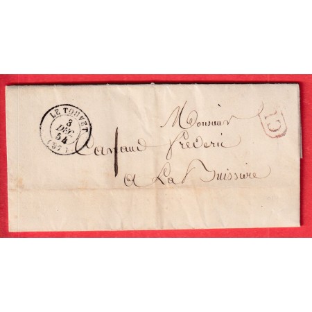 CAD TYPE 15 LE TOUVET ISERE 1854 TAXE LOCALE 1 CL EN ROUGE TEXTE ALLEVARD POUR LA BUISSIERE