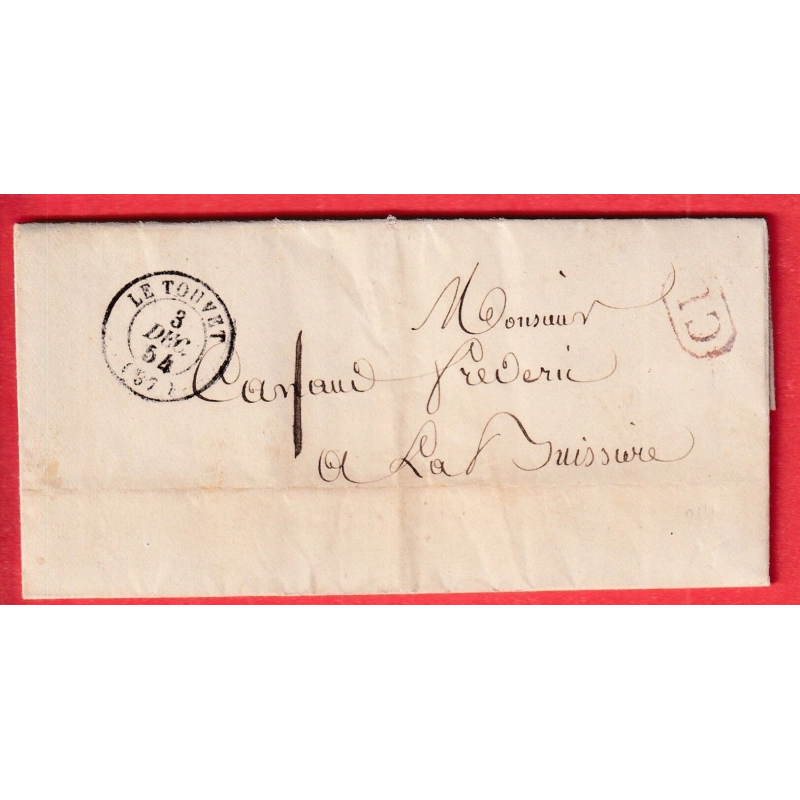 CAD TYPE 15 LE TOUVET ISERE 1854 TAXE LOCALE 1 CL EN ROUGE TEXTE ALLEVARD POUR LA BUISSIERE