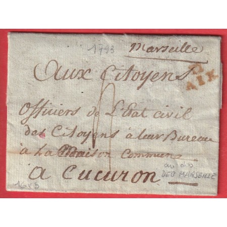 DEBOURSE DE MARSEILLE BOUCHES DU RHONE 1793 MARQUE 12 AIX EN ROUGE POUR CUCURON 1793 INDICE 14