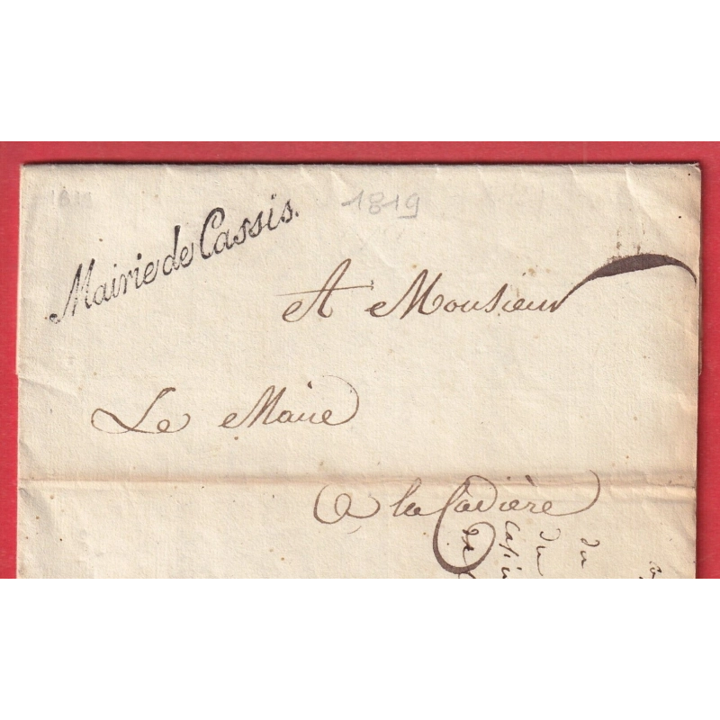 FRANCHISE MAIRIE DE CASSIS BOUCHES DU RHONE 1819 POUR LA CADIERE VAR