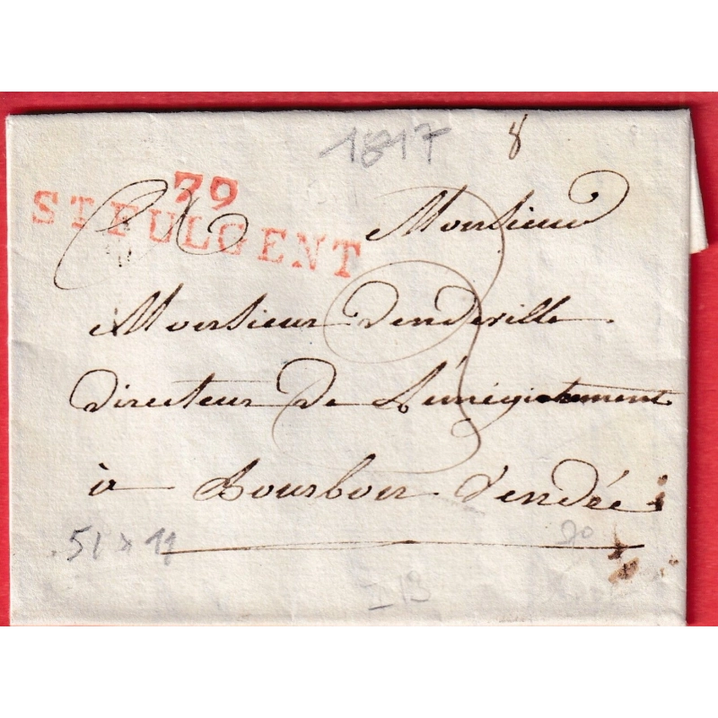 MARQUE 79 ST FULGENT VENDEE EN ROUGE 1817 POUR BOURBON VENDEE 53X11 INDICE 13