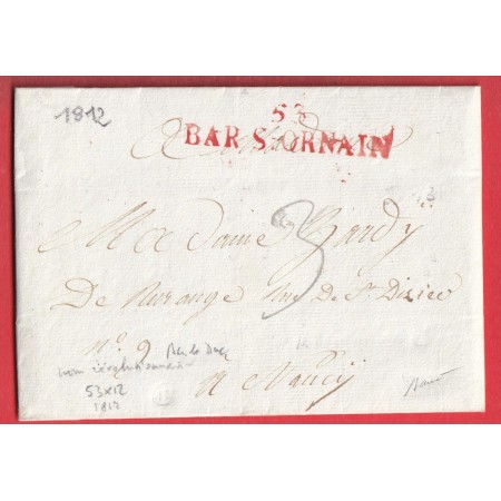MARQUE REVOLUTIONNAIRE 53 BAR SUR ORNAIN EN ROUGE 1812 POUR NANCY INDICE 13 SIGNE BAUDOT