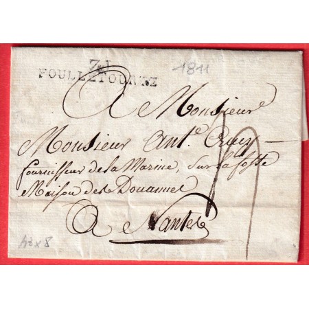 MARQUE 71 FOULLETOURTE SARTHE 1811 POUR NANTES CACHET ARRIVEE SPECIALE 43X8 INDICE 11 FOUILLETOURTE