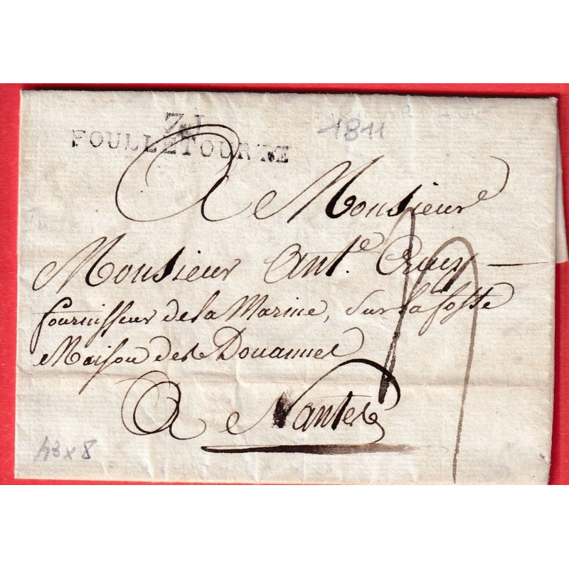 MARQUE 71 FOULLETOURTE SARTHE 1811 POUR NANTES CACHET ARRIVEE SPECIALE 43X8 INDICE 11 FOUILLETOURTE
