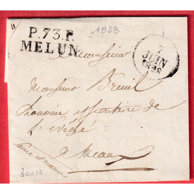 MARQUE P73P MELUN SEINE ET MARNE 1828 POUR MEAUX 30X13 INDICE 11 MARQUE BANLIEUE AU DOS