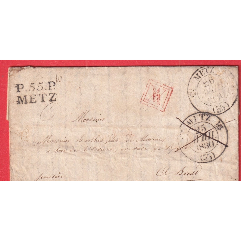 MARQUE P55P METZ MOSELLE + CAD TYPE 12 25 PUIS 26 AVRIL 1830 PRECURSEUR APRES LE DEPART PORT VERIFIE BREST FINISTERE
