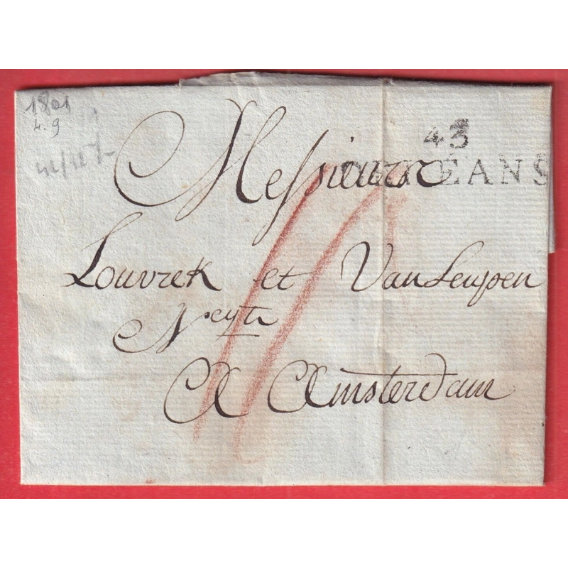 MARQUE 43 ORLEANS LOIRET 1801 POUR AMSTERDAM HOLLANDE PAYS BAS