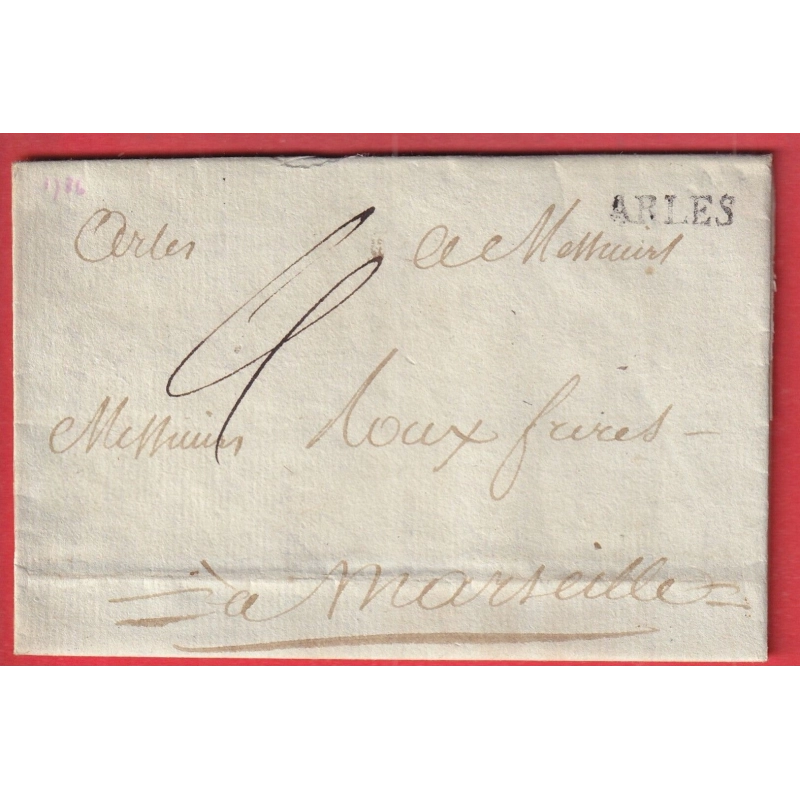 MARQUE ARLES LN°2 + MANUSCRIT LN°1 1791 POUR MARSEILLE BOUCHES DU RHONE