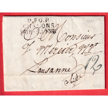 MARQUE P70P CHALONS SUR SAONE ET LOIRE 1821 POUR LAUSANNE SUISSE TAXE 12 EN BLEU