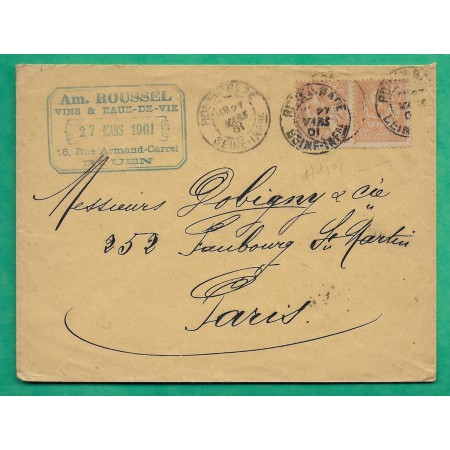 N°117 PAIRE MOUCHON ENVELOPPE PUB VINS EAUX DE VIE ROUEN SEINE INFERIEURE DOUBLE PORT POUR PARIS 1901 COVER FRANCE