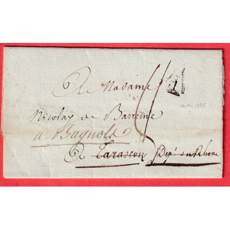 DEBOURSE DEB 12 TARASCON BOUCHES DU RHONE 1810 INDICE 19 DEPART PARIS FRANCHISE MINISTRE MARINE ET COLONIES