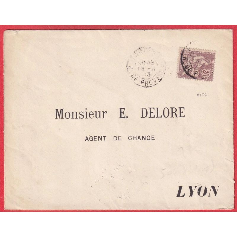 N°126 PARIS LEVEE EXCEPTIONNELLE R DE PROVENCE POUR LYON 1903