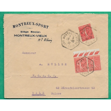 N°199 x3 SEMEUSE BDF ENVELOPPE PUB MONTREUX SPORT MONTREUX LE VIEUX HAUT RHIN POUR BALE SUISSE 1932 LETTRE COVER FRANCE