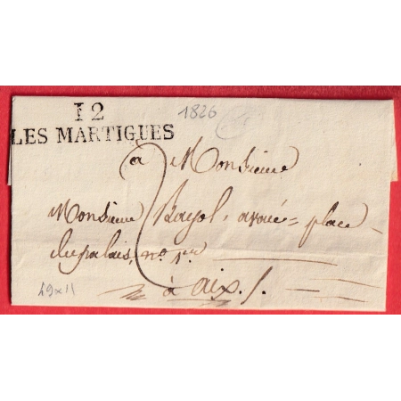 MARQUE 12 LES MARTIGUES BOUCHES DU RHONE  1826 POUR AIX EN PROVENCE INDICE 10