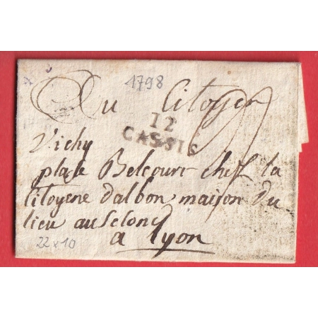 MARQUE 12 CASSIS BOUCHES DU RHONE 1798 22X10 POUR LYON INDICE 15