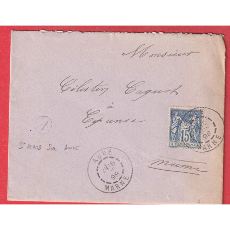 N°90 AUVE MARNE 1898 BOITE RURALE E  ST MARD SUR AUVE POUR EPENSE