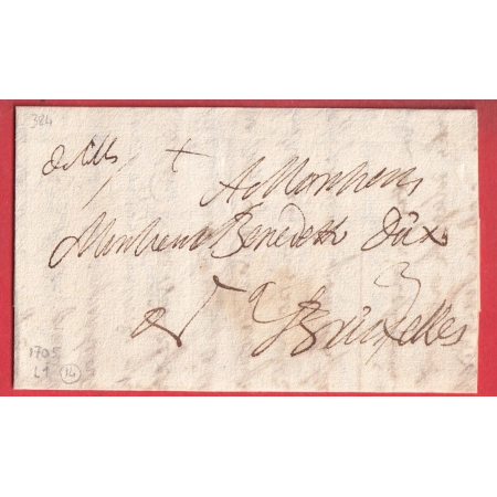 MARQUE MANUSCRIT DE LILLE NORD 1705 POUR BRUXELLES BELGIQUE LN°1 INDICE 14