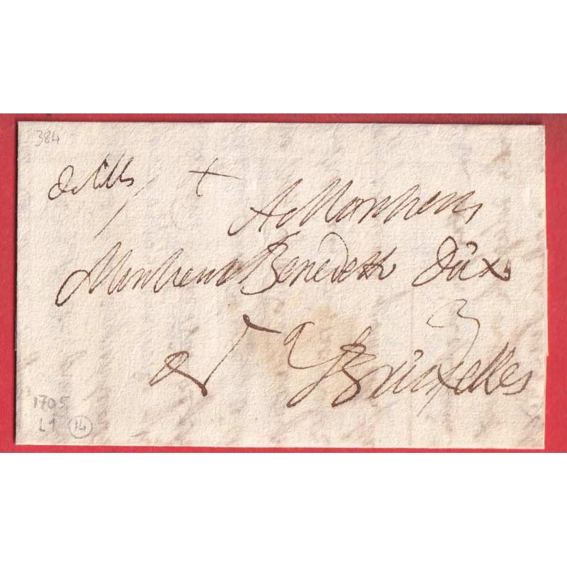 MARQUE MANUSCRIT DE LILLE NORD 1705 POUR BRUXELLES BELGIQUE LN°1 INDICE 14