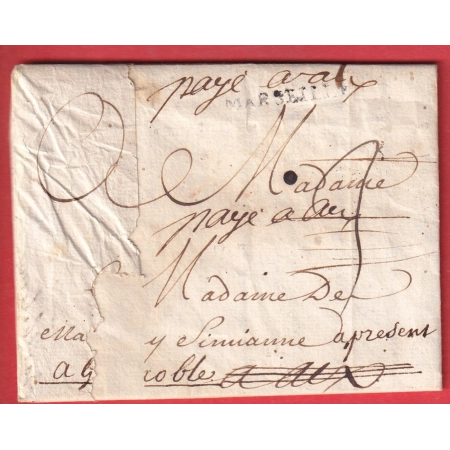 MARQUE DEBOURSE EVITEE PORT PAYE A AIX BOUCHES DU RHONE 1754 MARQUE DEPART MARSEILLE TAXE 3 ANNULE TEXTE AIGUILLES