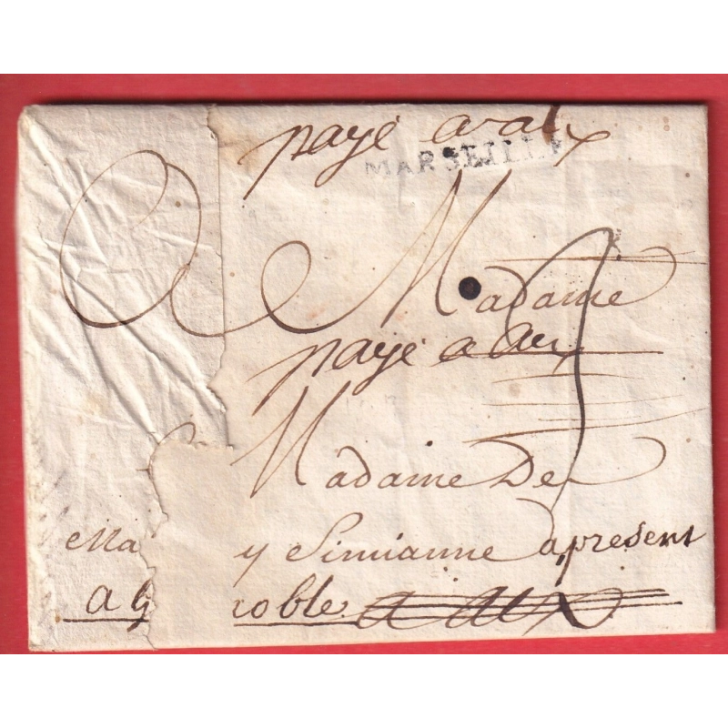 MARQUE DEBOURSE EVITEE PORT PAYE A AIX BOUCHES DU RHONE 1754 MARQUE DEPART MARSEILLE TAXE 3 ANNULE TEXTE AIGUILLES