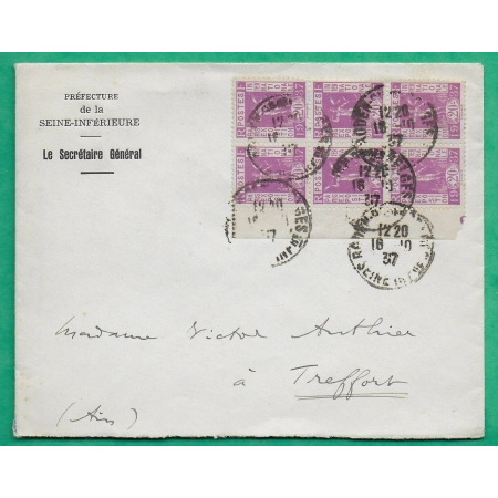 N°322 BLOC DE 6 BDF EXPOSITION INTERNATIONALE PARIS 1937 LETTRE PREFECTURE SEINE INFERIEURE ROUEN POUR TREFFORT AIN