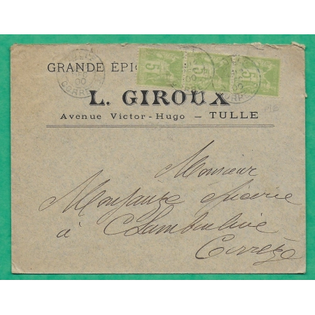 N°102 SAGE BANDE DE 3 ENVELOPPE PUB GRANDE EPICERIE GIROUX TULLE CORREZE POUR CHAMBOULIVE 1900 COVER FRANCE