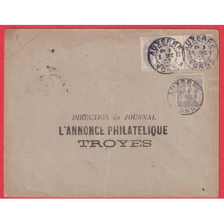 N°107 PAIRE MILLESIME 3 + N° 87 AUXERRE YONNE 1903 POUR TROYES AUBE