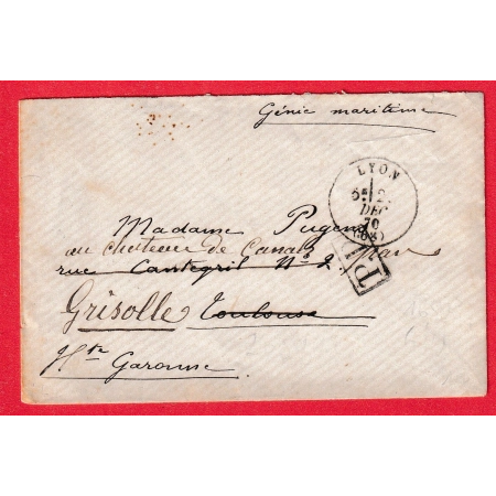 GUERRE 1870 DEPART LYON RHONE DECEMBRE 1870 GENIE MARITIME POUR TOULOUSE REEXP GRISOLLES TARN ET GARONNE