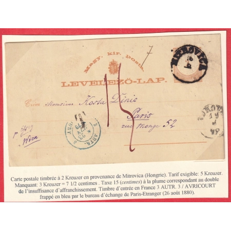 ENTIER HONGRIE HUNGARY MITROVICA 1880 TAXE MANUSCRIT 15C ROUGE PARIS ENTRE PARIS 3 AUTR.3 AVRICOURT