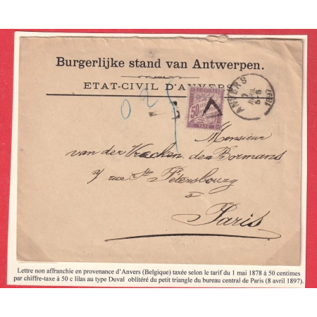 LETTRE NON AFFRANCHIE ANVERS BELGIQUE 1897 TAXE TYPE DUVAL 50C VIOLET PARIS BUREAU CENTRAL