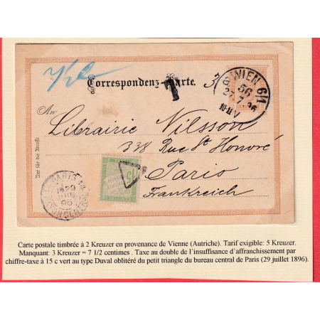 ENTIER AUTRICHE WIEN 1896 POUR PARIS TAXE TYPE DUVAL 15C VERT TRIANGLE DU BUREAU CENTRAL