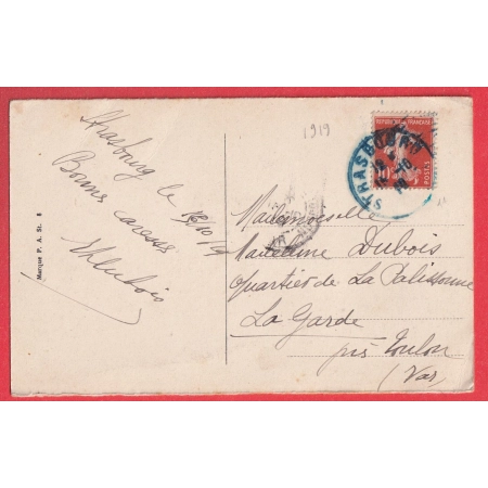 N°138 CACHET ECHOPE BLEU STRASBOURG 1919 LA GARDE VAR ALSACE LORRAINE
