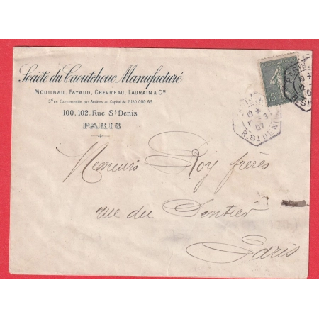 N°130 LEVEE EXCEPTIONNELLE LOCALE PARIS R ST DENIS 1907 PARIS POUR PARIS AU DOS LEVEE EXCEPTIONNELLE PARIS DEPART LOCAL