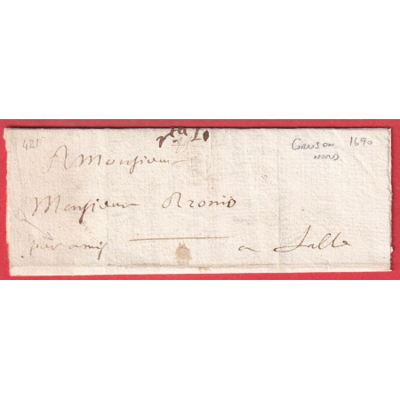 LETTRE DE GRISON NORD DE 1690 POUR LILLE