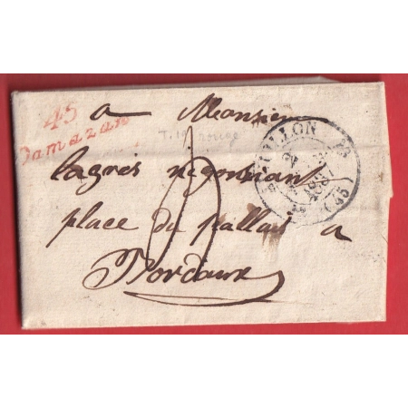 CURSIVE 45 DAMAZAN LOT ET GARONNE EN ROUGE CAD TYPE 12 CASTILLON 1837 POUR BORDEAUX INDICE 9