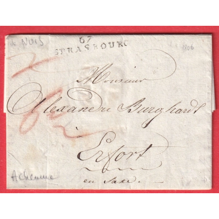 MARQUE 67 STRASBOURG ACHEMINE DE NUIS PAYS BAS 1806 ACHEMINEUR AU DOS POUR ERFURT ALLEMAGNE BAS RHIN NEDERLAND