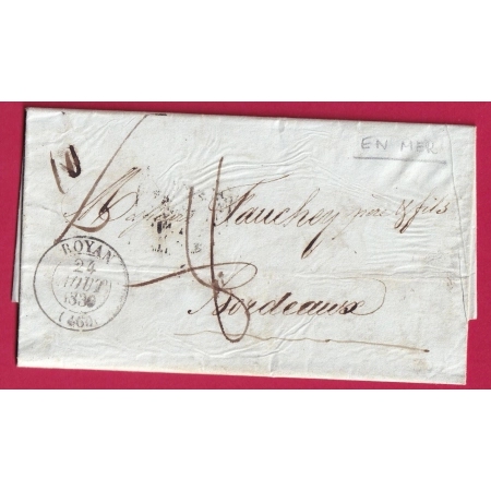 LETTRE TEXTE EN MER CAD TYPE 13 ROYAN CHARENTE INFERIEURE POUR BORDEAUX NAVIRE L'UNION SIGNE DU CAPITAINE DEMANDES