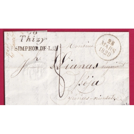DOUBLE CURSIVE 69 THIZY ST SIMPHOR. DE LAY RHONE 1829 OSEJA PYRENEES ORIENTALES INDICE 20