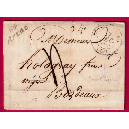 CURSIVE 64 ARZAC BASSES PYRENEES CAD TYPE 13 ST SEVER LANDES POUR BORDEAUX 1832 ATLANTIQUE INDICE 11