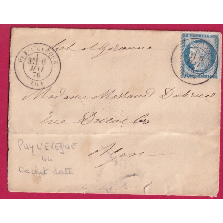 N°60 CAD TYPE 18 PUY L'EVEQUE LOT POUR AGEN 6 MAI 1876 LOT ET GARONNE