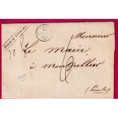 CAD TYPE 15 ARLES BOUCHES DU RHONE MAIRIE D4ARLES LE MAIRE POUR MONTPELLIER HERAULT 1844