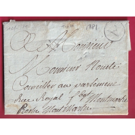 PARIS PETITE POSTE REMISE AU BUREAU A QUANTIEME 12 POUR MONTMARTRE 1781 INDICE 18