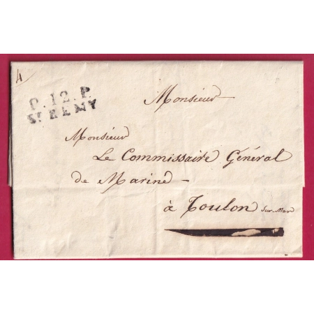 MARQUE P12P ST REMY BOUCHES DU RHONE 1827 TOULON VAR COMMISSAIRE GENERAL MARINE TEXTE FREGATE SYRENE CONSTANTINOPLE