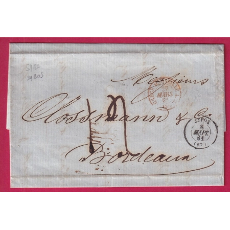 LETTRE DE SYRA SYROS GRECE GREECE 1861 POUR BORDEAUX CACHET ENTREE ROUGE GRECE MARSEILLE AM