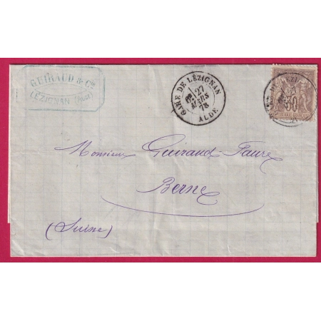 N°69 CAD GARE DE LEZIGNAN AUDE 1878 POUR BERNE SUISSE INDICE 12